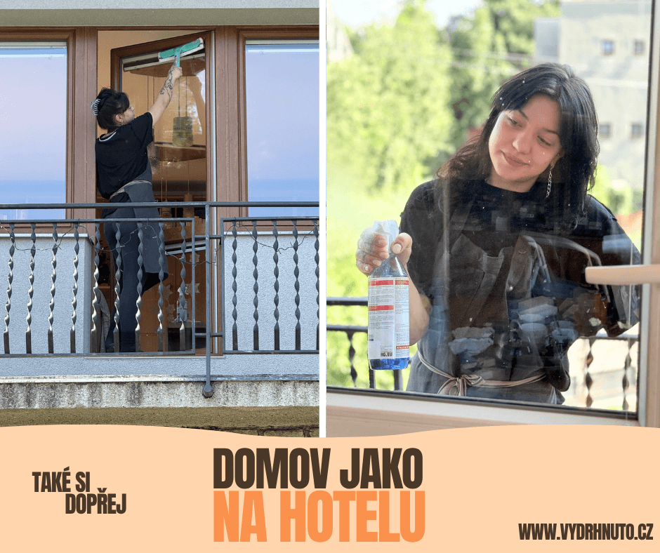 Domov jako na hotelu. Pracovnice Vydrhnuto při mytí oken.