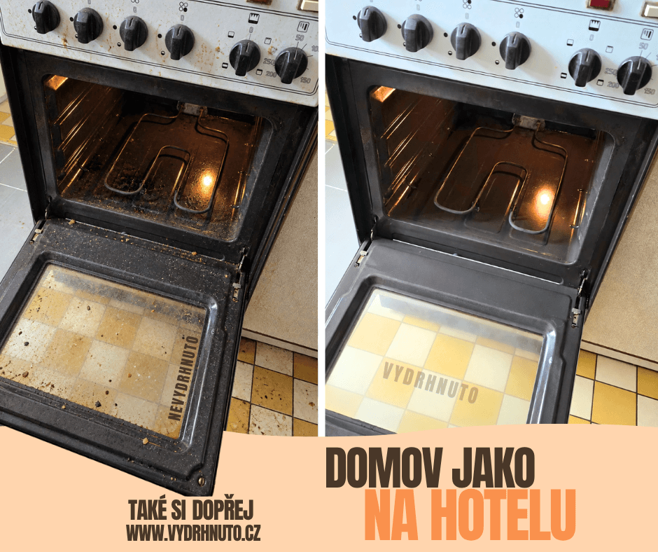 Domov jako na hotelu. Trouba před čištěním a po něm.