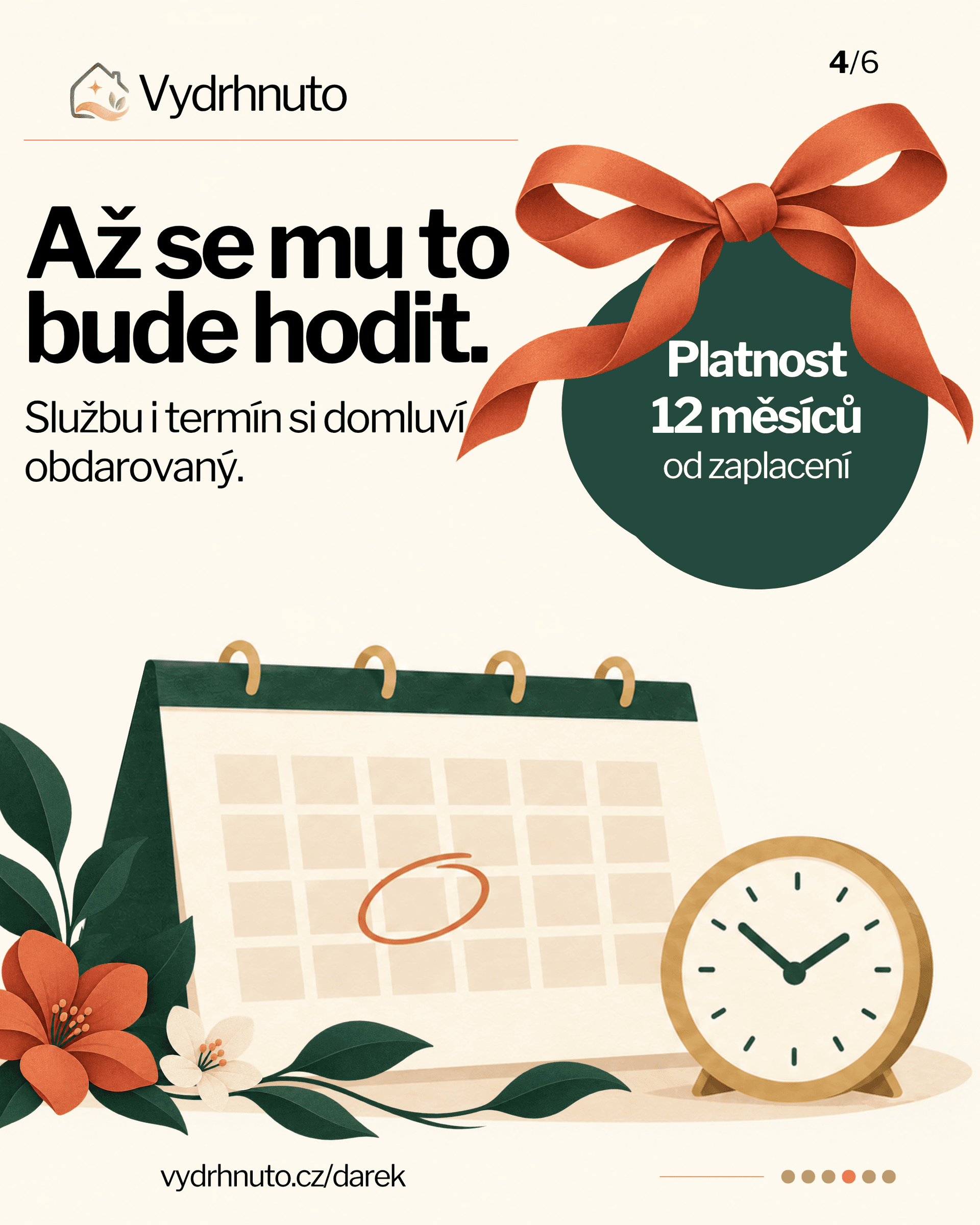 Službu i termín si domluví obdarovaný. Platnost poukazu 12 měsíců od zaplacení.