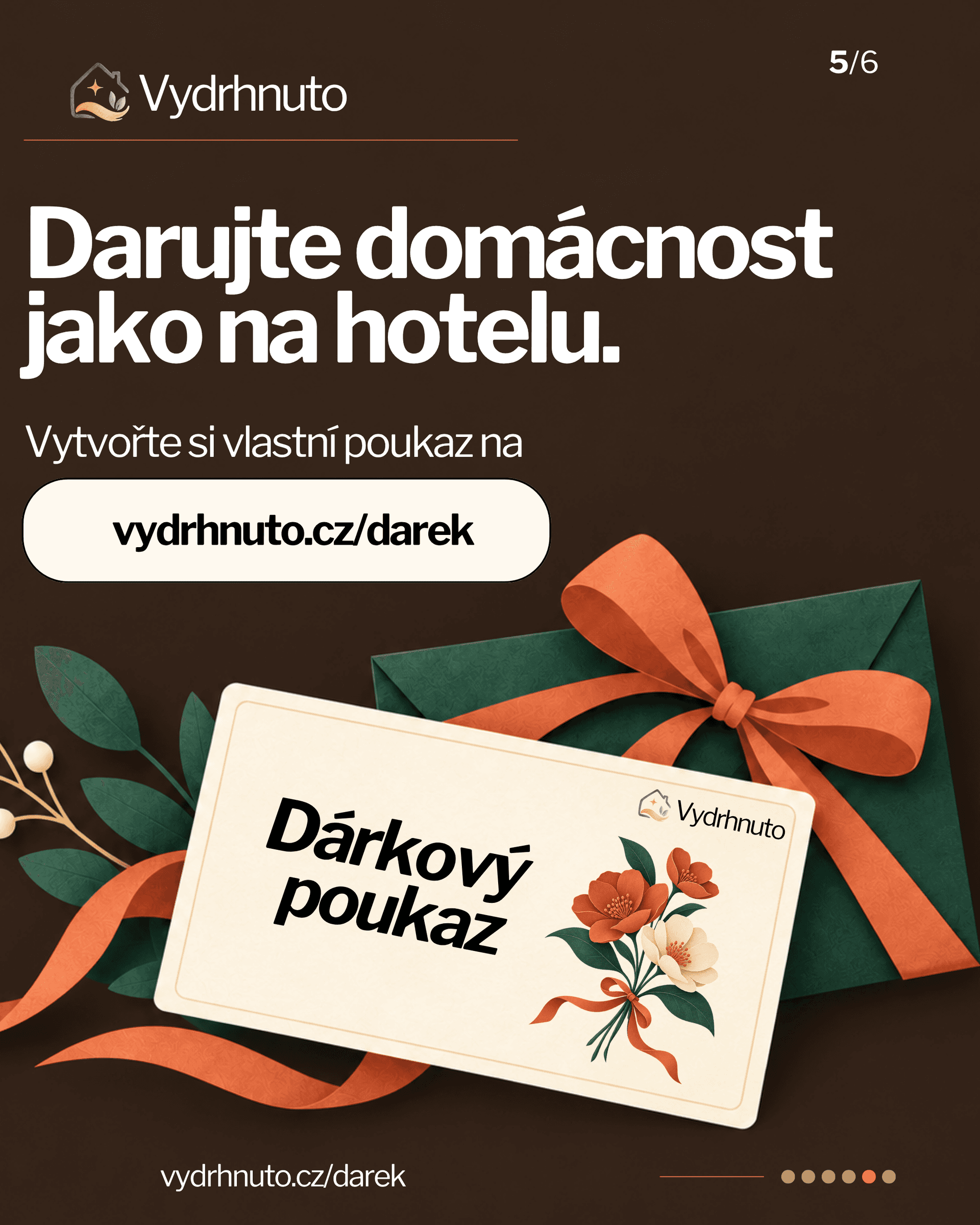 Darujte domácnost jako na hotelu. Vytvořte si vlastní poukaz na vydrhnuto.cz/darek.